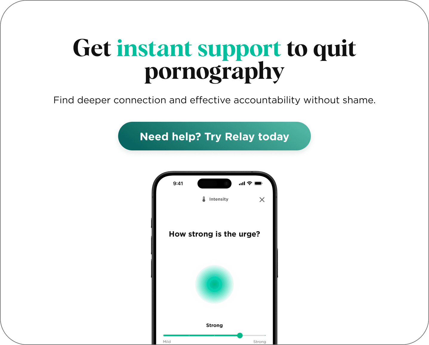 Relay is the #1 app to help you quit watching porn